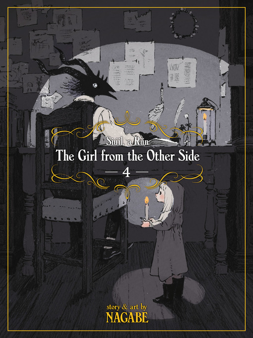 Title details for The Girl From the Other Side: Siúil, a Rún, Volume 4 by Nagabe - Available